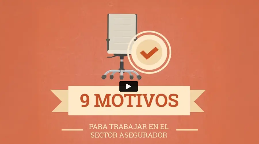 Nueve motivos para trabajar en el sector asegurador