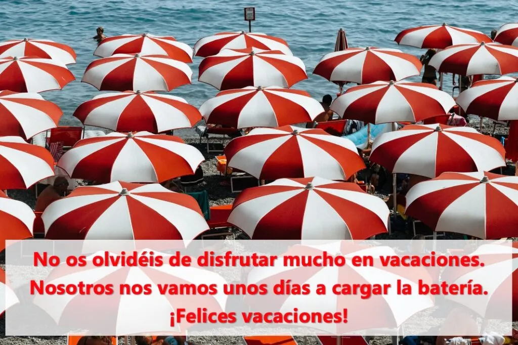 ¡Felices vacaciones!